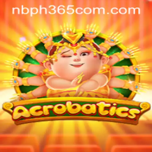 Discovering Acrobatics: The Thrilling Game Experience at NBPH365.COM