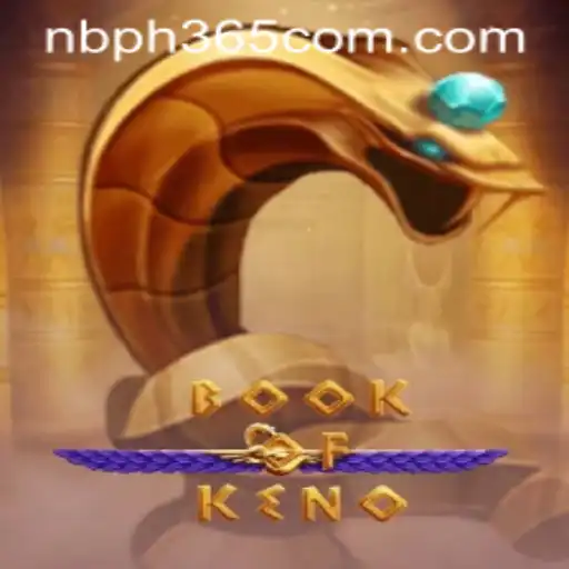 Discover the Excitement of BookOfKeno at NBPH365.COM