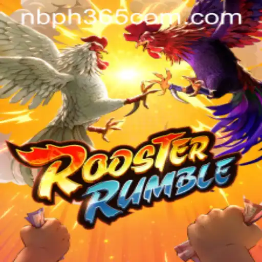RoosterRumble: A Dive into the Exciting New Game with NBPH365.COM